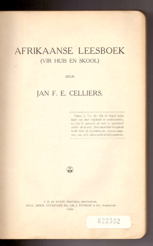 Afrikaanse Leesboek (vir huis en skool) Jan F.E. Celliers