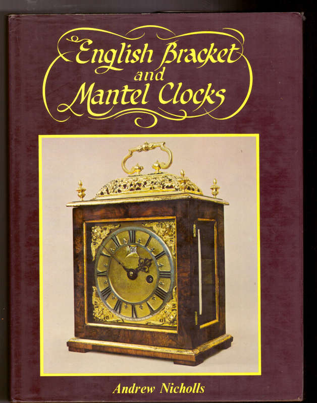 English Bracket and Mantel Clocks