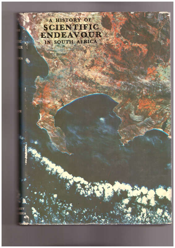 A History of Scientific Endeavour in South Africa