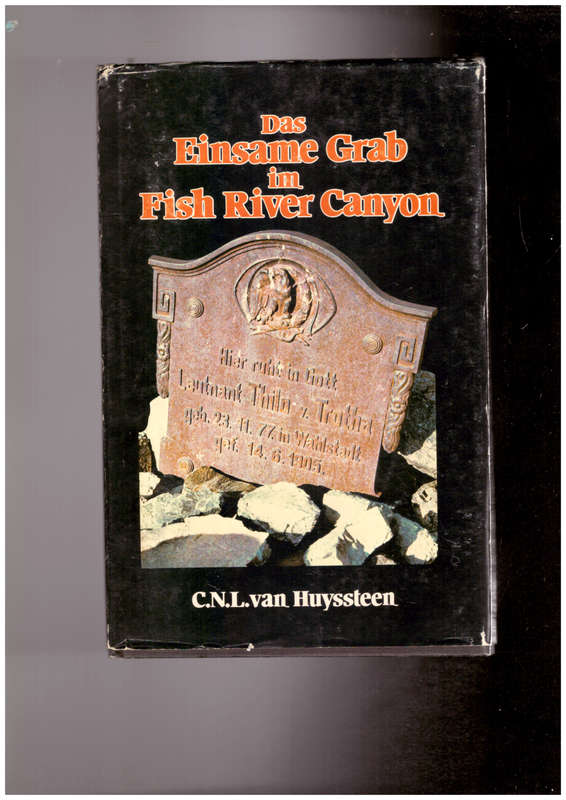 Das Einsame Grab im Fish River Canyon (South West)
