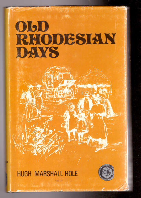 Old Rhodesian Days