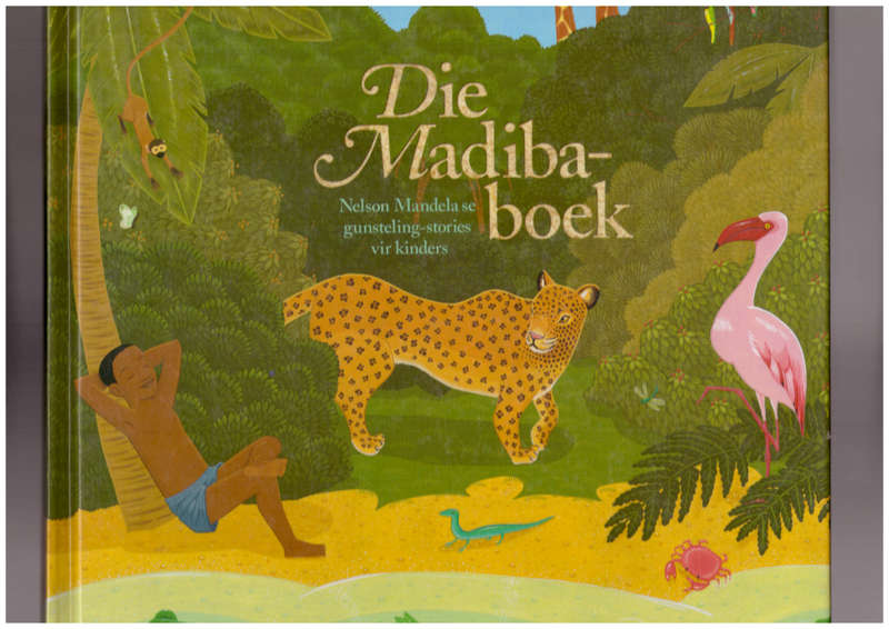 Die Madibaboek Neson Mandela se gunsteling-stories vir kinders