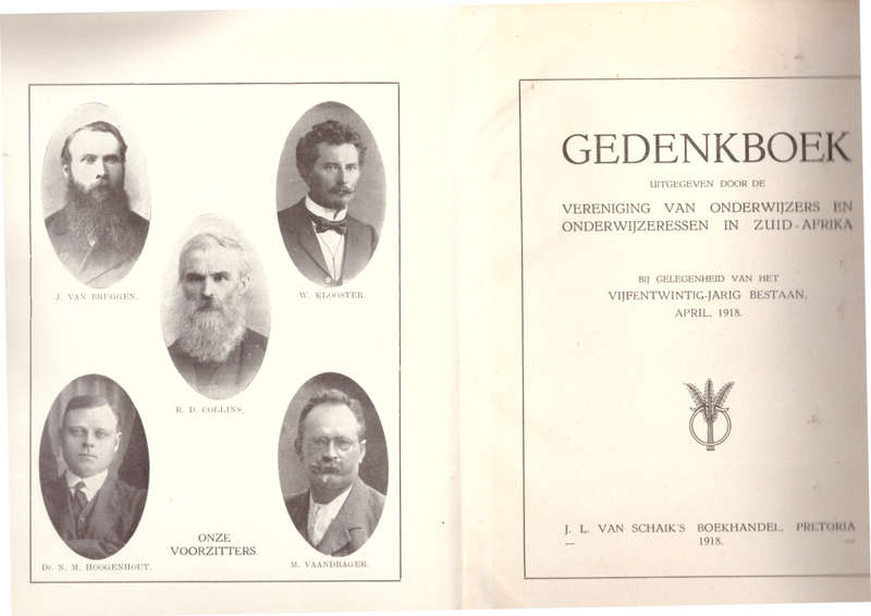Gedenkboek uitgegeven door de Vereniging van Onderwijzers en Onderwijzeressen in Zuid-Afrika