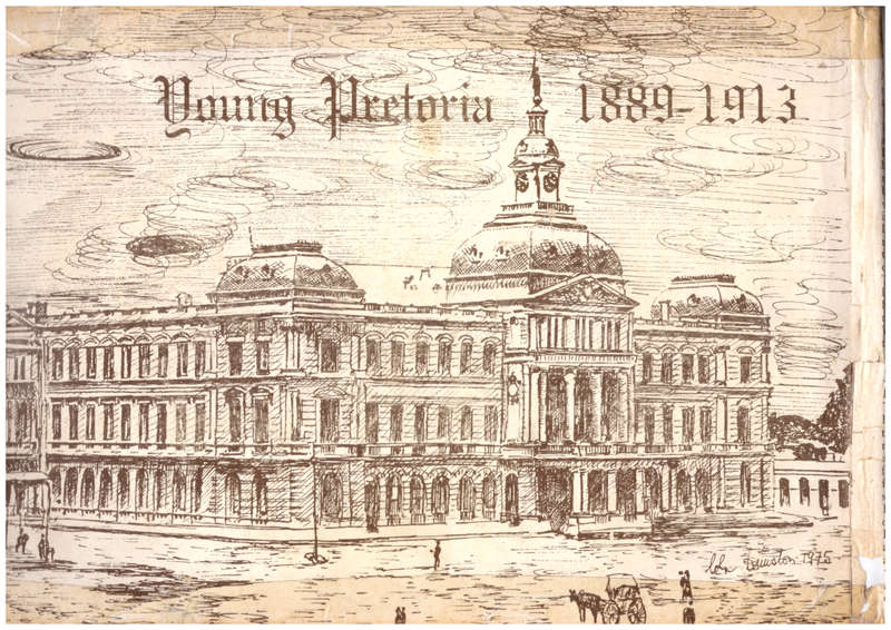 Young Pretoria 1889-1913