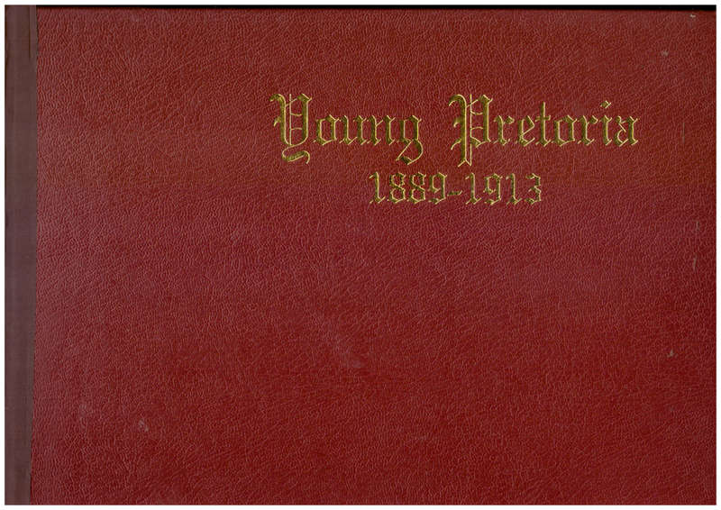 Young Pretoria 1889-1913