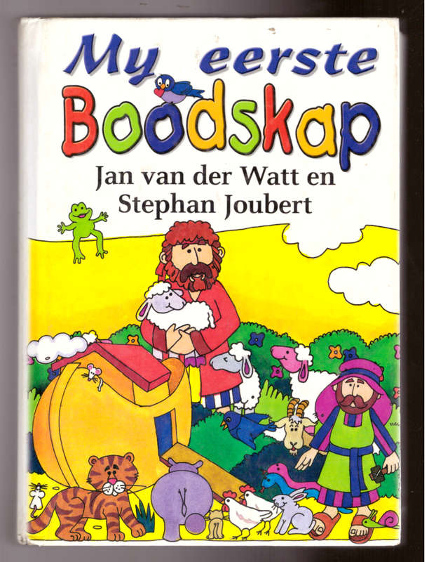 My eerste Boodskap (Bybel vir jong Christene)