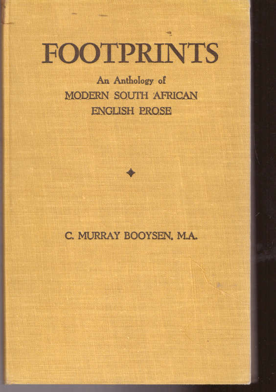 Footprints An Anthology of Modern South African English Prose