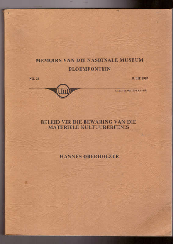 Memoirs van die Nasionale Museum Bloemfontein- Julie 1987, GETEKEN deur Hannes Oberholzer