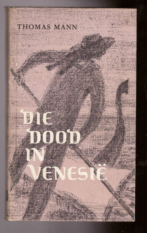 Die dood in Venesië (Thomas Mann)