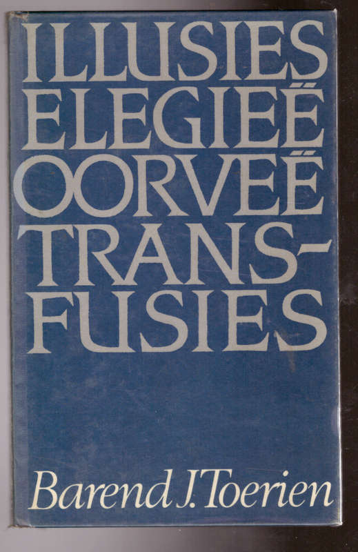 Illusies elegieë oorveë transfusies (digbundel)