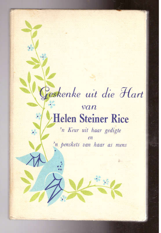 Geskenke uit die Hart  (Helen Steiner Rice) - gedigte