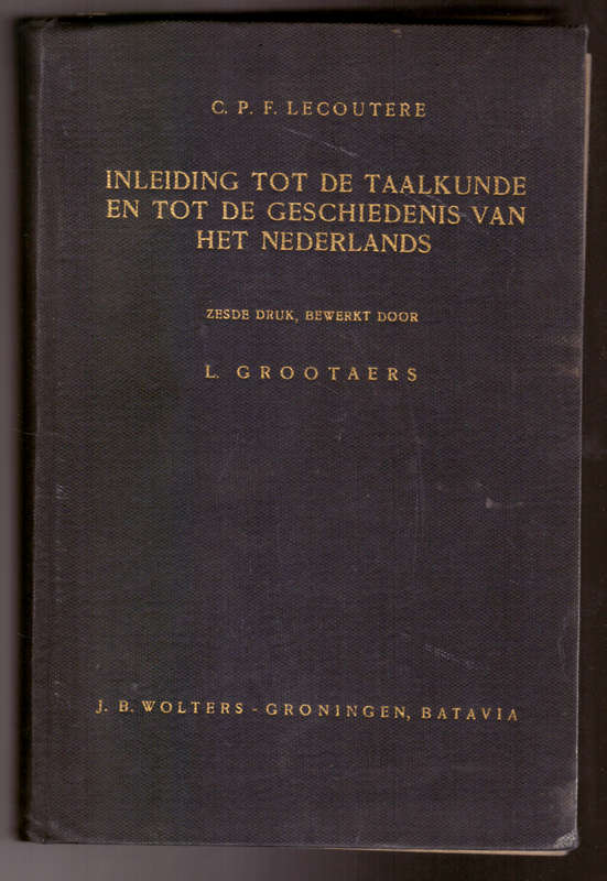 Inleiding tot de taalkunde en tot de geskiedenis van het Nederlands