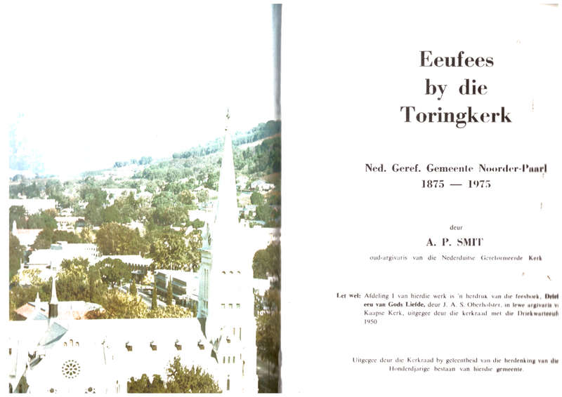Eeufees by die Toringkerk Ned. Geref, Gemeente Noorder-Paarl 1875-1975