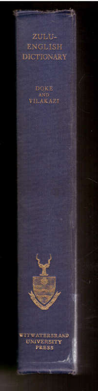 Zulu-English Dictionary, B.W. Vilakazi