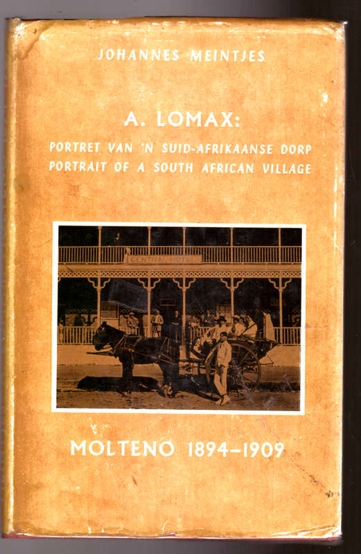 Portrait of a South African Village, Molteno 1894-1909