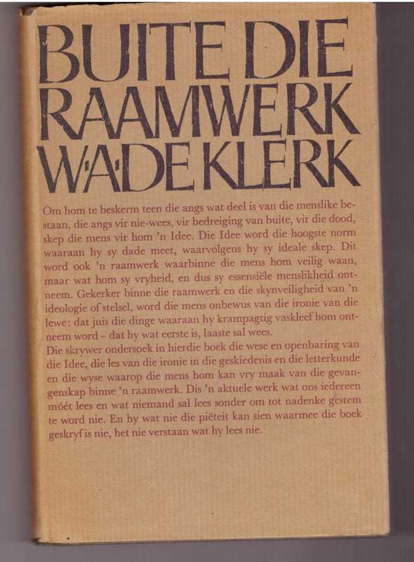 Buite die Raamwerk - W.A. De Klerk