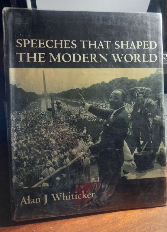 Speeches That Shaped the Modern World
