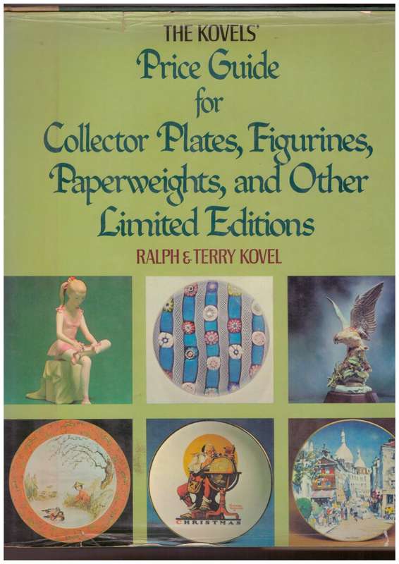 Price Guide for Collector Plates, Figurines, Paperweights, and Other Limited Editions