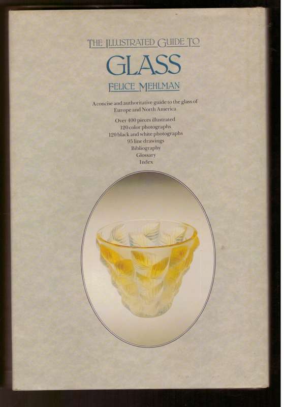 The Illustrated Guide to Glass