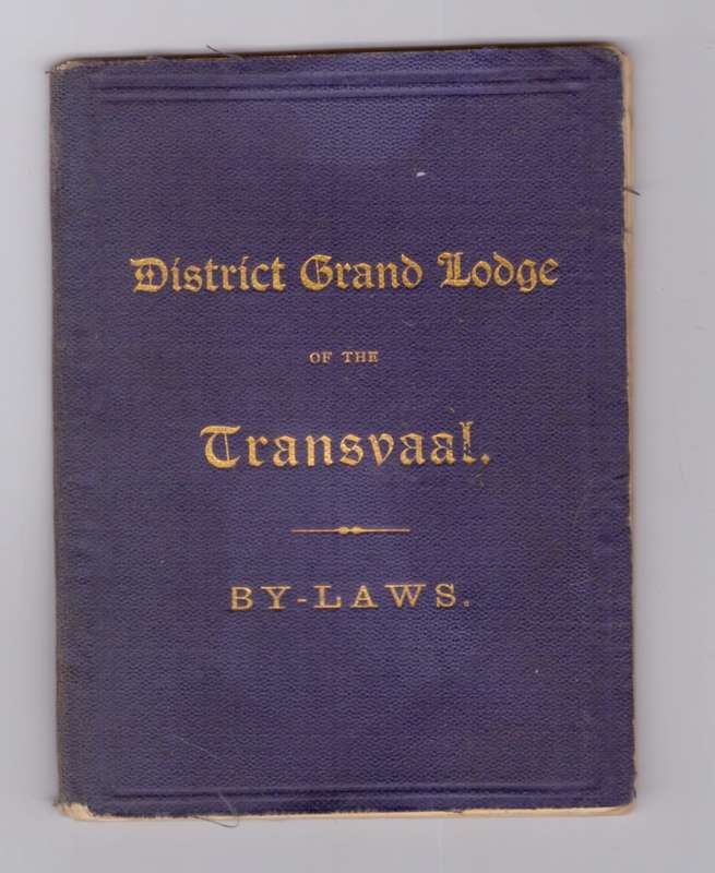 District Grand Lodge of the Transvaal -By-Laws (1903) scarce!