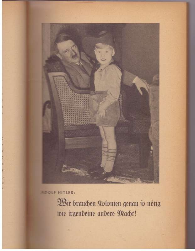 Das deutsche koloniale Jahrbuch 1938, Kolonien, ein Kapitel deutscher Ehre