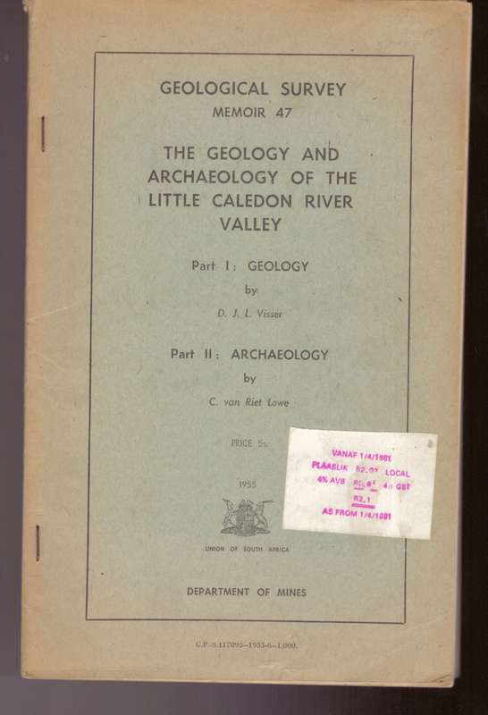 The Geology and Archaeology of the Little Caledon River Valley