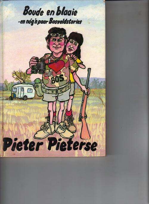 Boude en blaaie en nog 'paar Bosveldstories