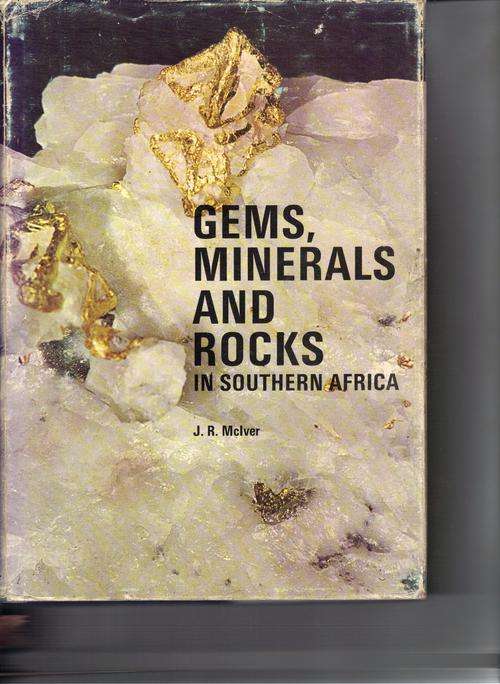 Gems, Minerals and Rocks in Southern Africa
