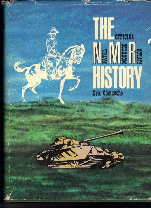 The Official Natal Mounted Rifles History
