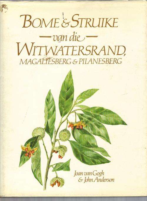 Bome & Struike van die Witwatersrand, Magaliesberg & Pilanesberg