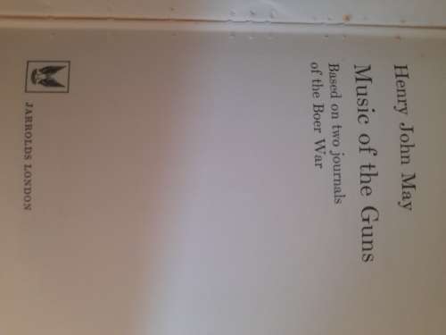 Music of the Guns : Henry John May
