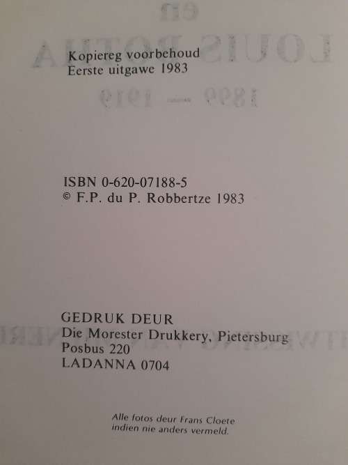 Generaals Coen Brits en Louis Botha 1899 - 1919 : F.P. du P. Robbertze
