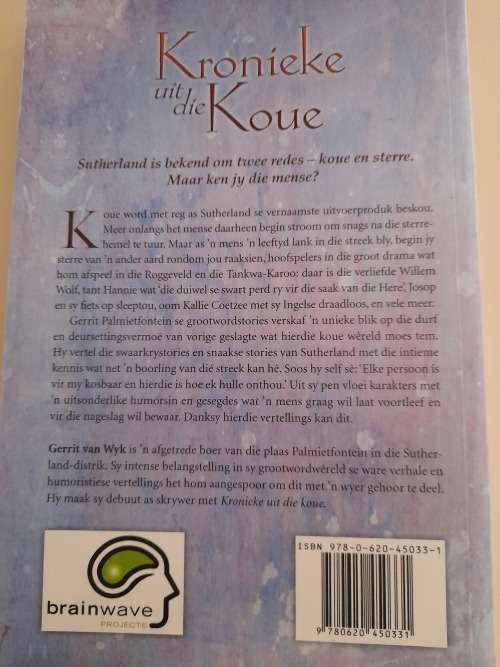 Kronieke uit die Koue :  Ware vertellings uit Sutherland : Gerrit Palmietfontein