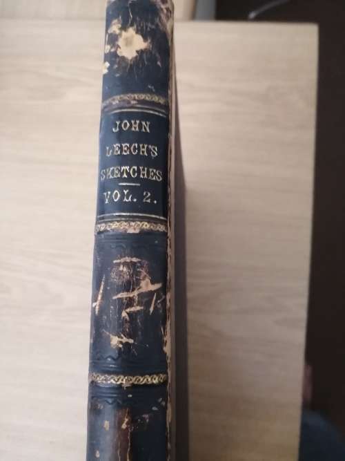John Leech`s Pictures of Life and Character from the collection of `Mr Punch` Vol 2