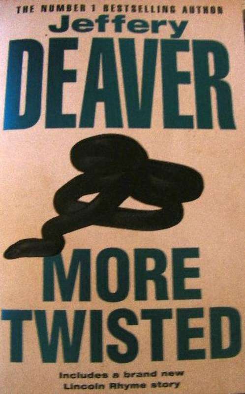 SALE!!!! JEFFERY DEAVER - MORE TWISTED