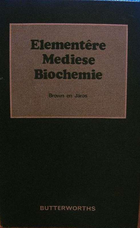 SALE!!!! ELEMENTERE MEDIESE BIOCHEMIE (BROWN & JAROS)