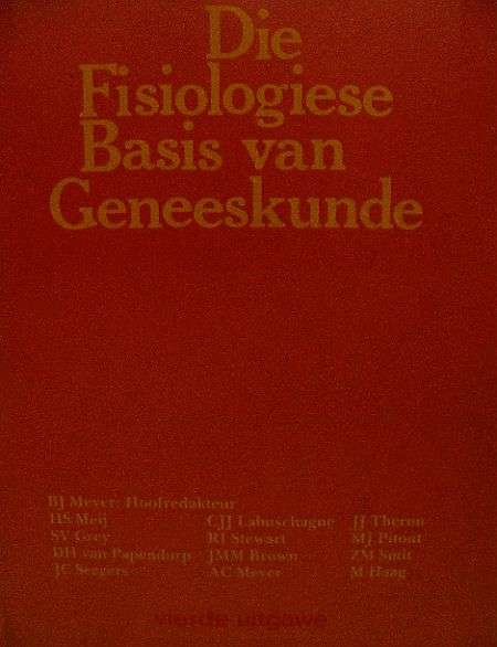 SALE!!!! DIE FISIOLOGIESE BASIS VAN GENEESKUNDE