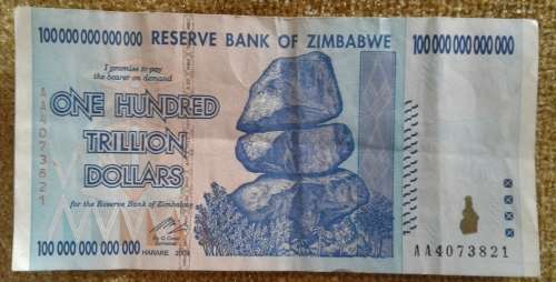 100 TRILLION DOLLARS :ZIMBABWE