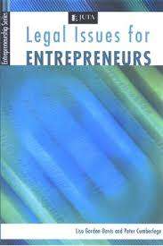 Legal Issues for Entrepreneurs - Lisa Gordon-Davis and Peter Cumberlege