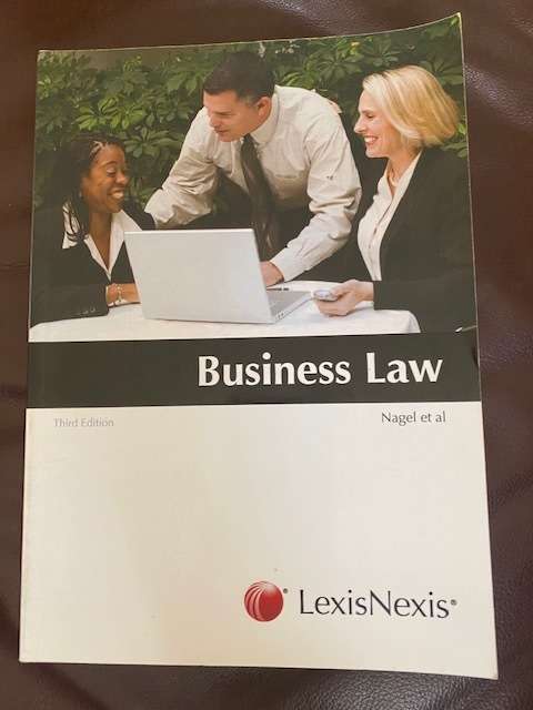 Business Law Nagel et al LexisNexis 3rd edition