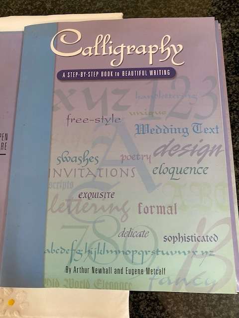 Calligraphy Step by Step Guide - Arthur Newhall and Eugene Metcalf