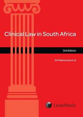 Clinical Law in South Africa 3rd Edition by SH Mahomed et al