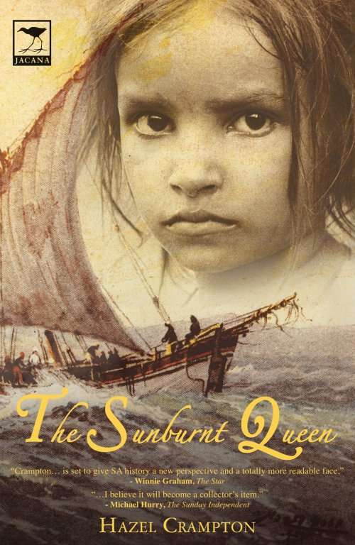 The Sunburnt Queen by Hazel Crampton