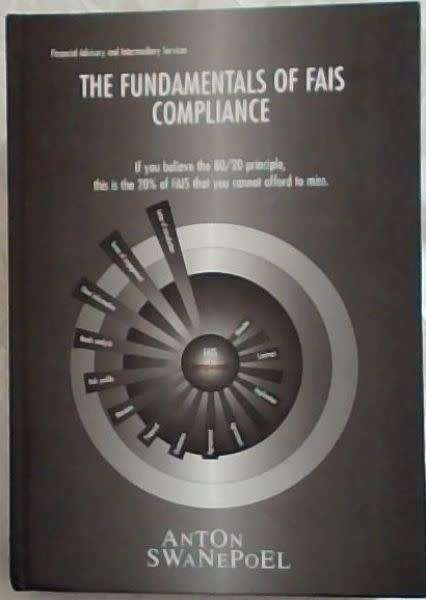 The Fundamentals of Fais Compliance by Anton Swanepoel