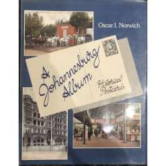 `A Johannesburg Album Historical Postcards` by Oscar I. Norwich