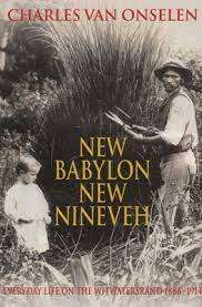 `New Babylon New Nineveh` by Charles van Onselen