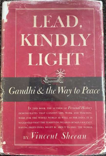 `Lead, Kindly Light Gandhi & the Way to Peace` by Vicent Sheean