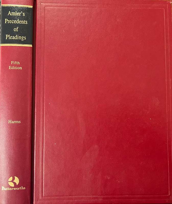 `Amler`s Precedents of Pleadings` by LTC Harms - 5th Edition