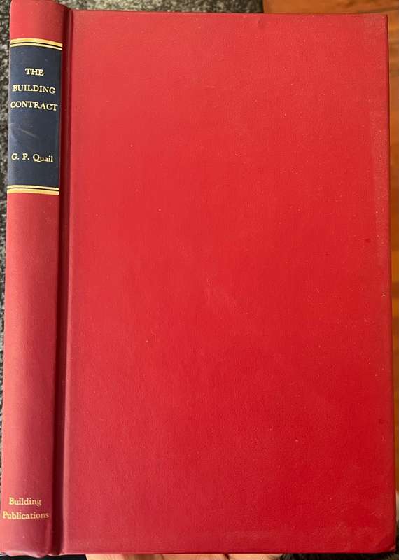 `The Building Contract` by GP Quail - First Edition