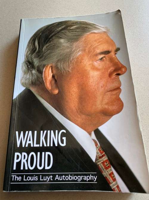 Original signed Louis Luyt Walking Proud Autobiography